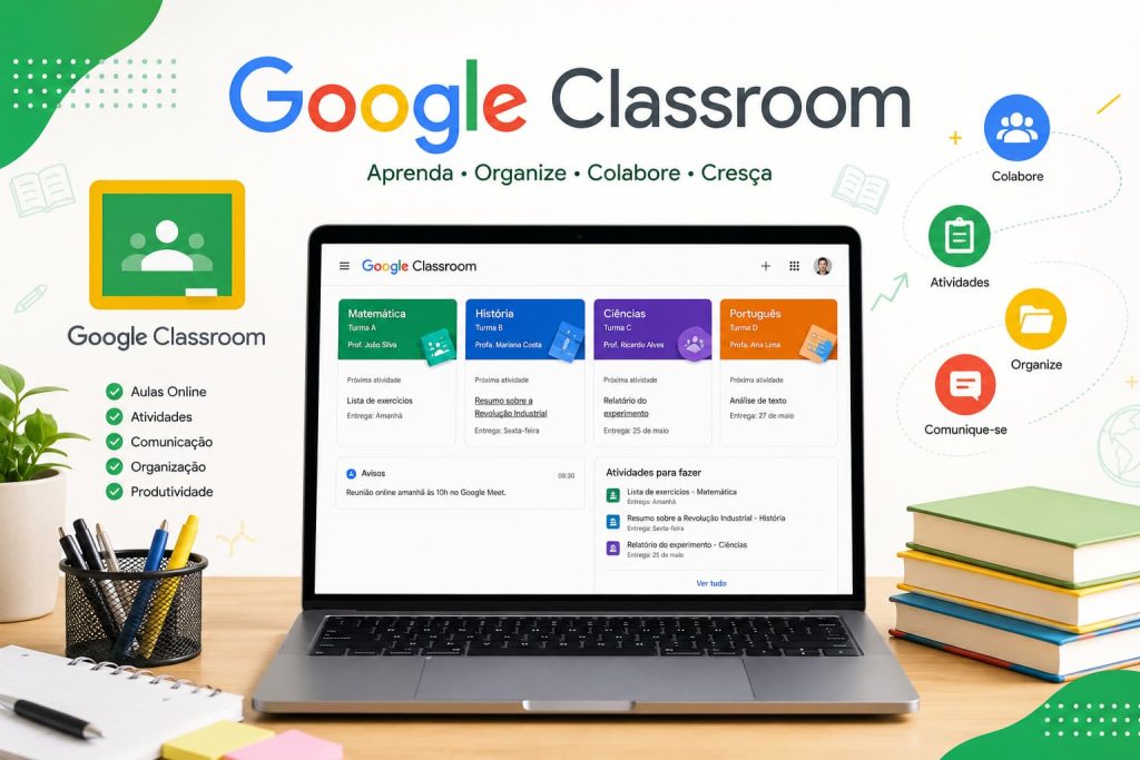 Google Classroom: Login, Conta e Como Usar em 2026